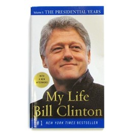 My Life: The Presidential Years by Bill Clinton
